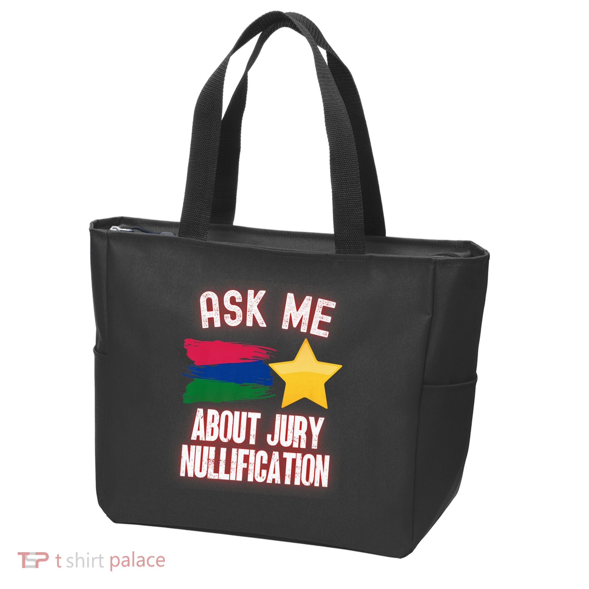 Ask Me About Jury Nullification Not Guilty Trial Juror Right Tote Bag