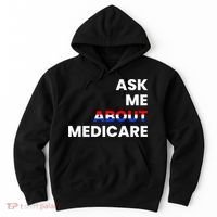 Ask Me About Medicare Hoodie thumb 0