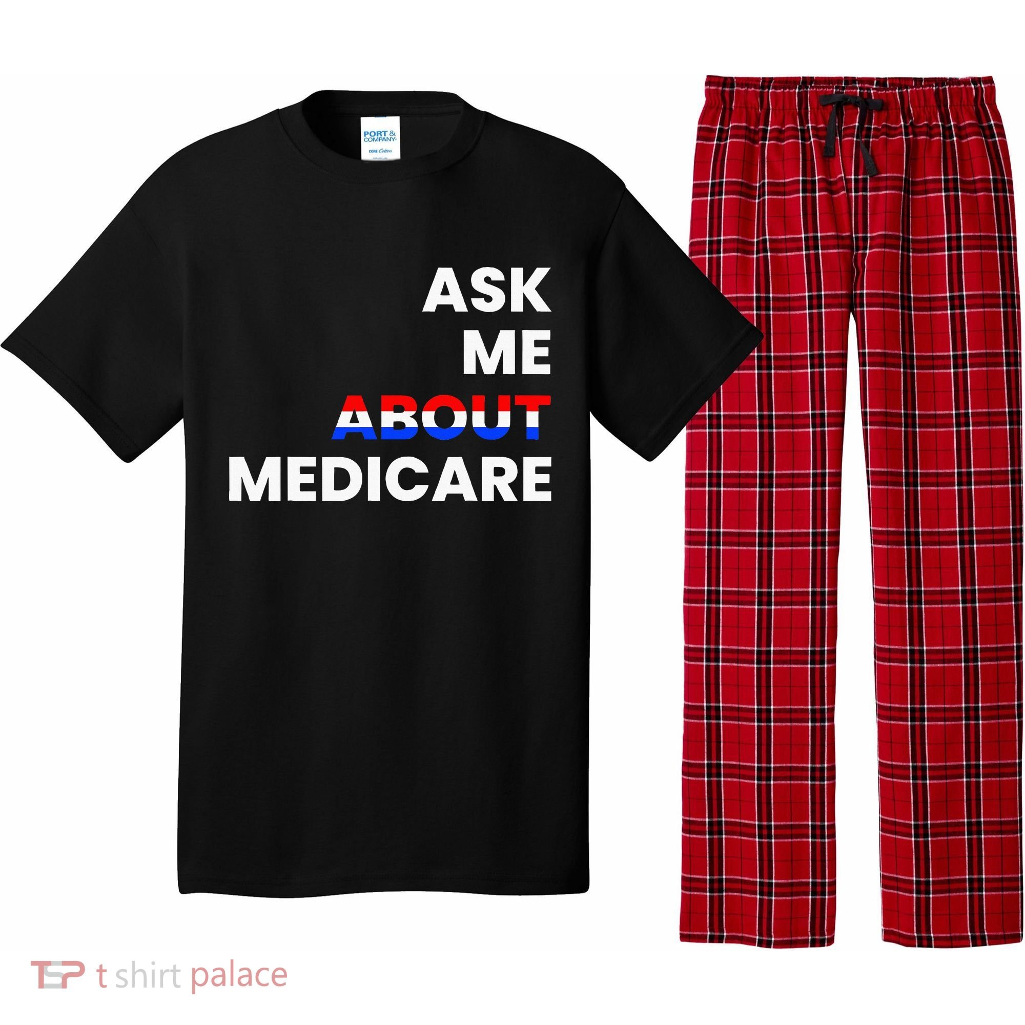Ask Me About Medicare Pajama Set