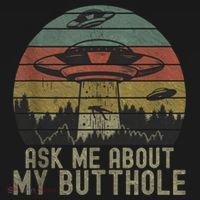 Ask Me About My Butthole Funny Retro Vintage Sunset T-Shirt thumb 7