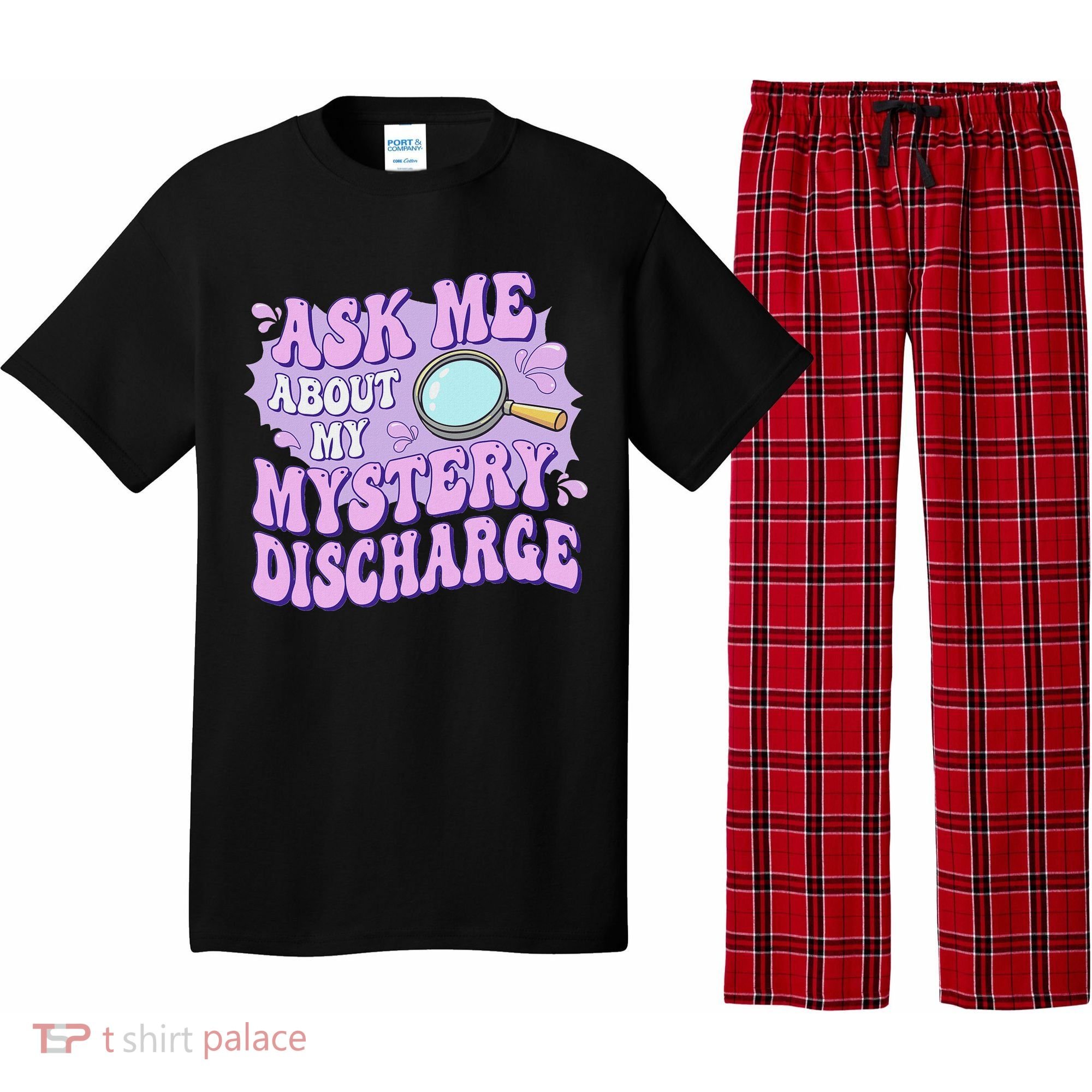 Ask Me About My Sarcastic Mystery Discharge Pajama Set