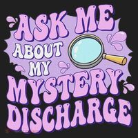 Ask Me About My Sarcastic Mystery Discharge Hat thumb 2