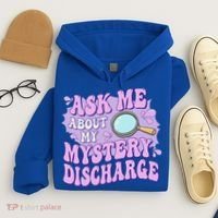 Ask Me About My Sarcastic Mystery Discharge Hoodie thumb 4