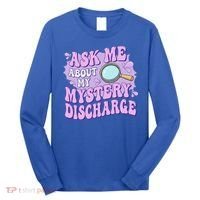 Ask Me About My Sarcastic Mystery Discharge Long Sleeve Shirt thumb 0