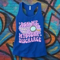 Ask Me About My Sarcastic Mystery Discharge Women's Tank Top thumb 3