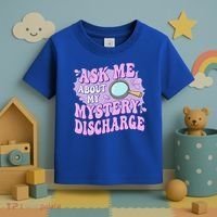 Ask Me About My Sarcastic Mystery Discharge Toddler T-Shirt thumb 3