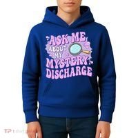 Ask Me About My Sarcastic Mystery Discharge Kids Hoodie thumb 4