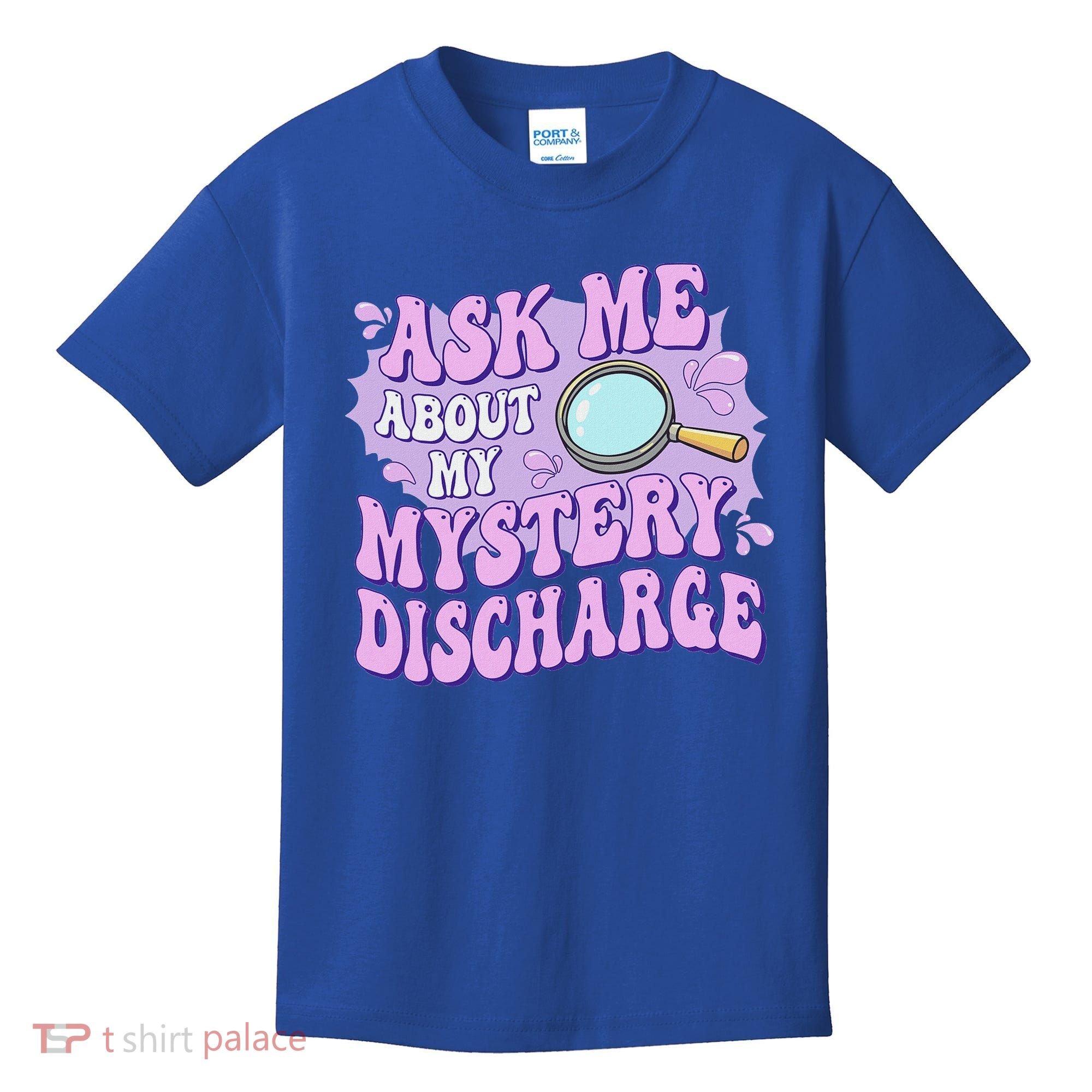 Ask Me About My Sarcastic Mystery Discharge Kids T-Shirt