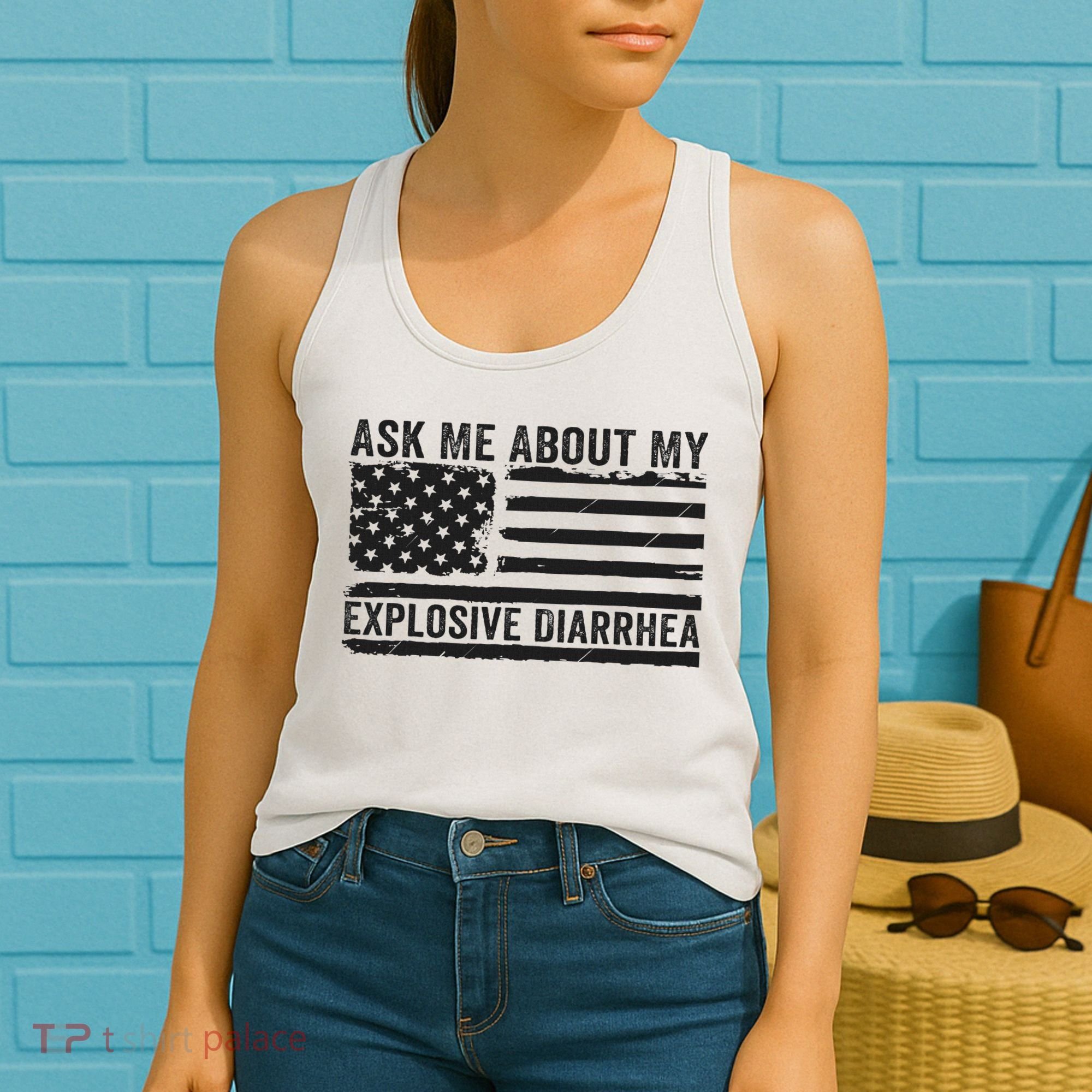 Ask Me About My Explosive Diarrhea Women's Tank Top