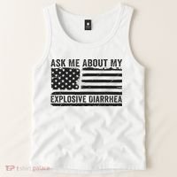 Ask Me About My Explosive Diarrhea Tank Top thumb 2