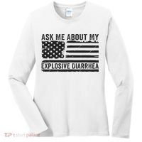 Ask Me About My Explosive Diarrhea Women's Long Sleeve Shirt thumb 0