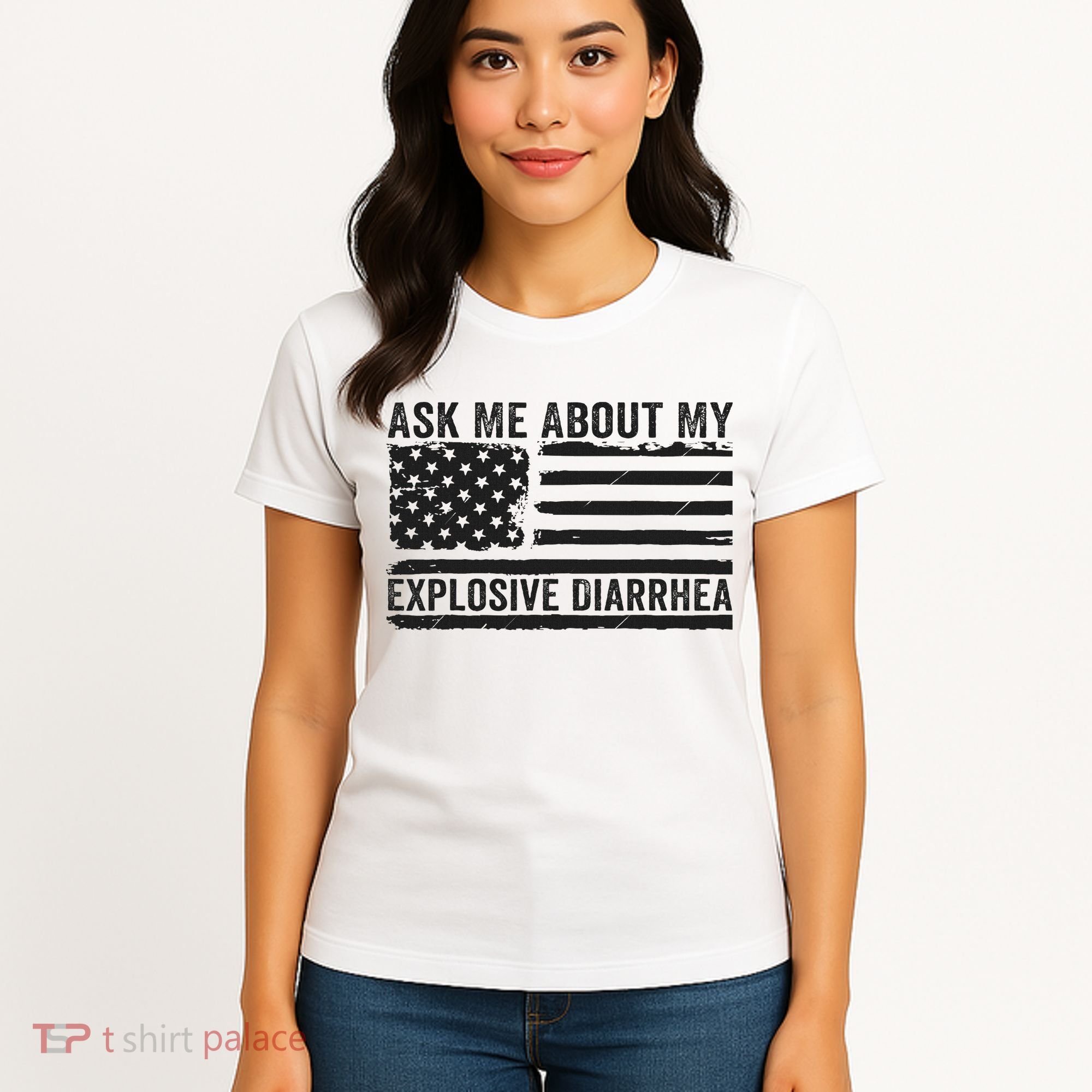 Ask Me About My Explosive Diarrhea Women's T-Shirt
