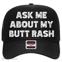 Ask Me About My Butt Rash Embarrassing Bachelor Party Hat thumb 0