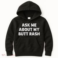 Ask Me About My Butt Rash Embarrassing Bachelor Party Kids Hoodie thumb 0