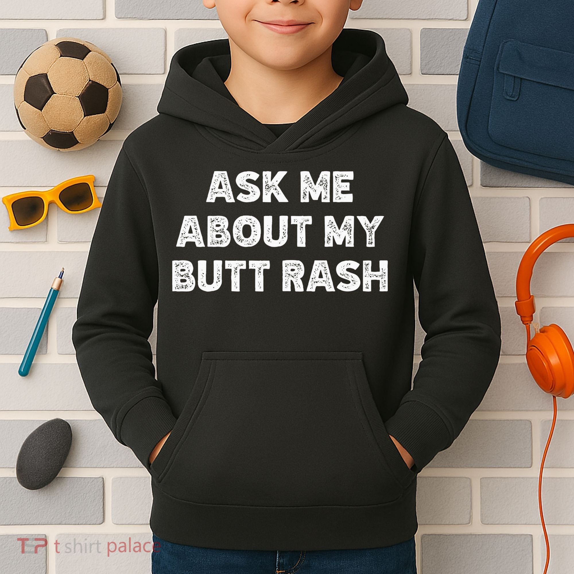 Ask Me About My Butt Rash Embarrassing Bachelor Party Kids Hoodie