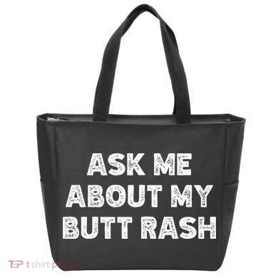 Ask Me About My Butt Rash Embarrassing Bachelor Party Tote Bag