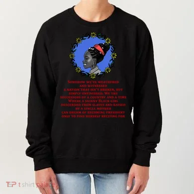 Amanda Gorman Poem Women's Sweatshirt