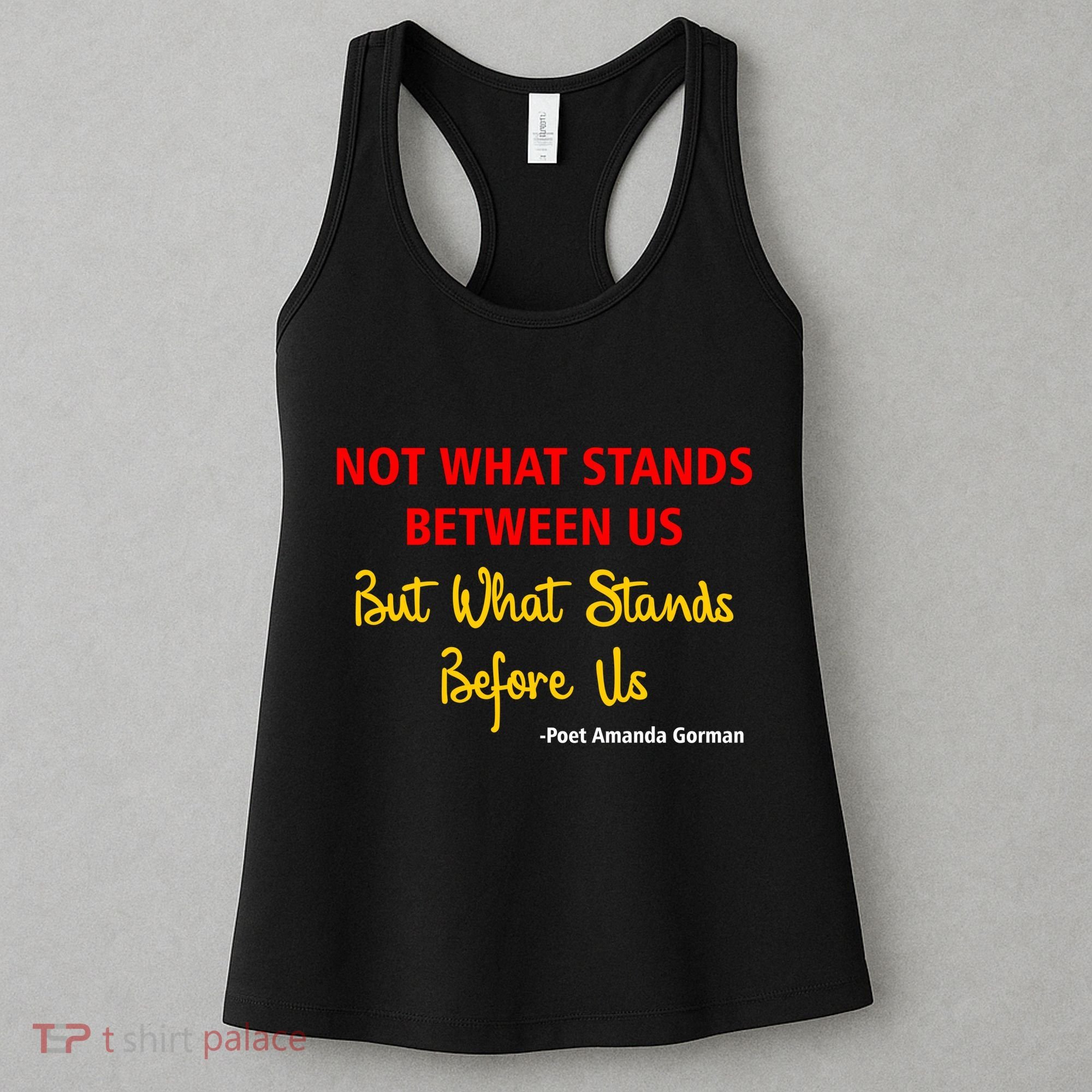 Amanda Gorman Poet What Stands Before Us Women's Tank Top