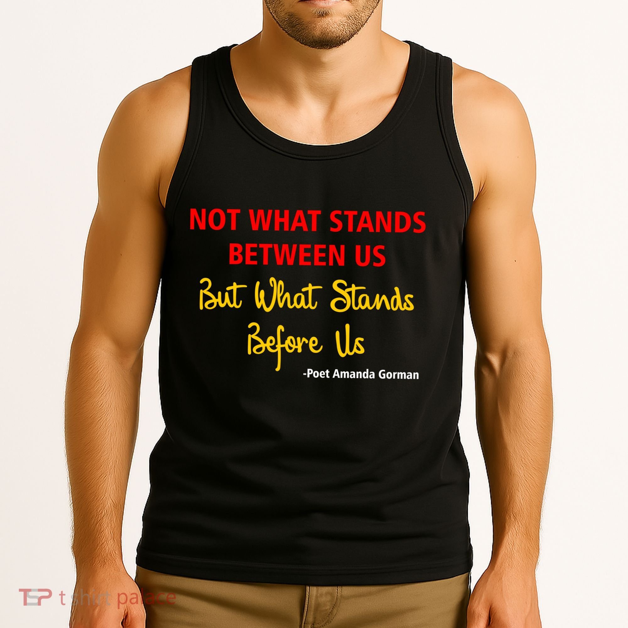 Amanda Gorman Poet What Stands Before Us Tank Top