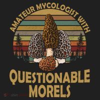 Amateur Mycologist With Questionable Morels Women's Sweatshirt thumb 2