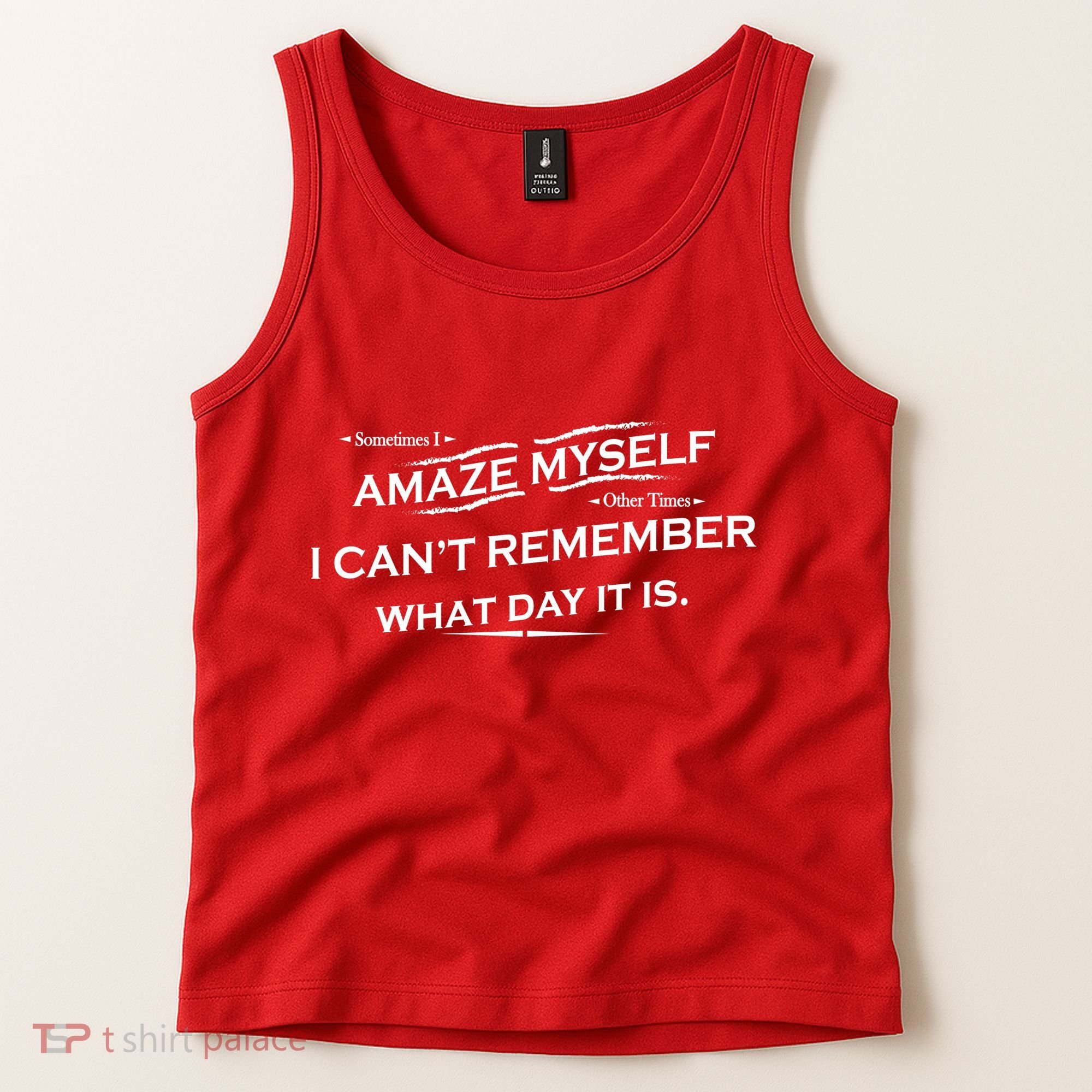 Amaze Myself Tank Top