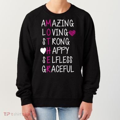Amazing Loving Strong Happy Mother Women's Sweatshirt
