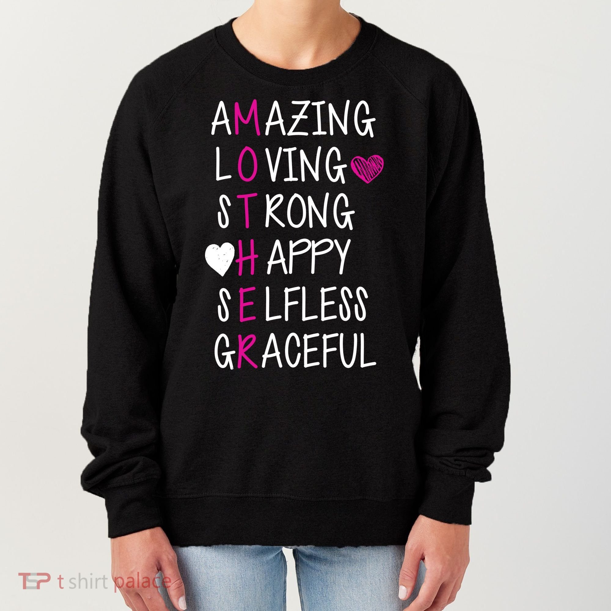 Amazing Loving Strong Happy Mother Women's Sweatshirt