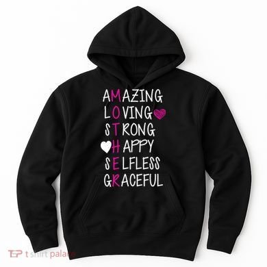 Amazing Loving Strong Happy Mother Hoodie