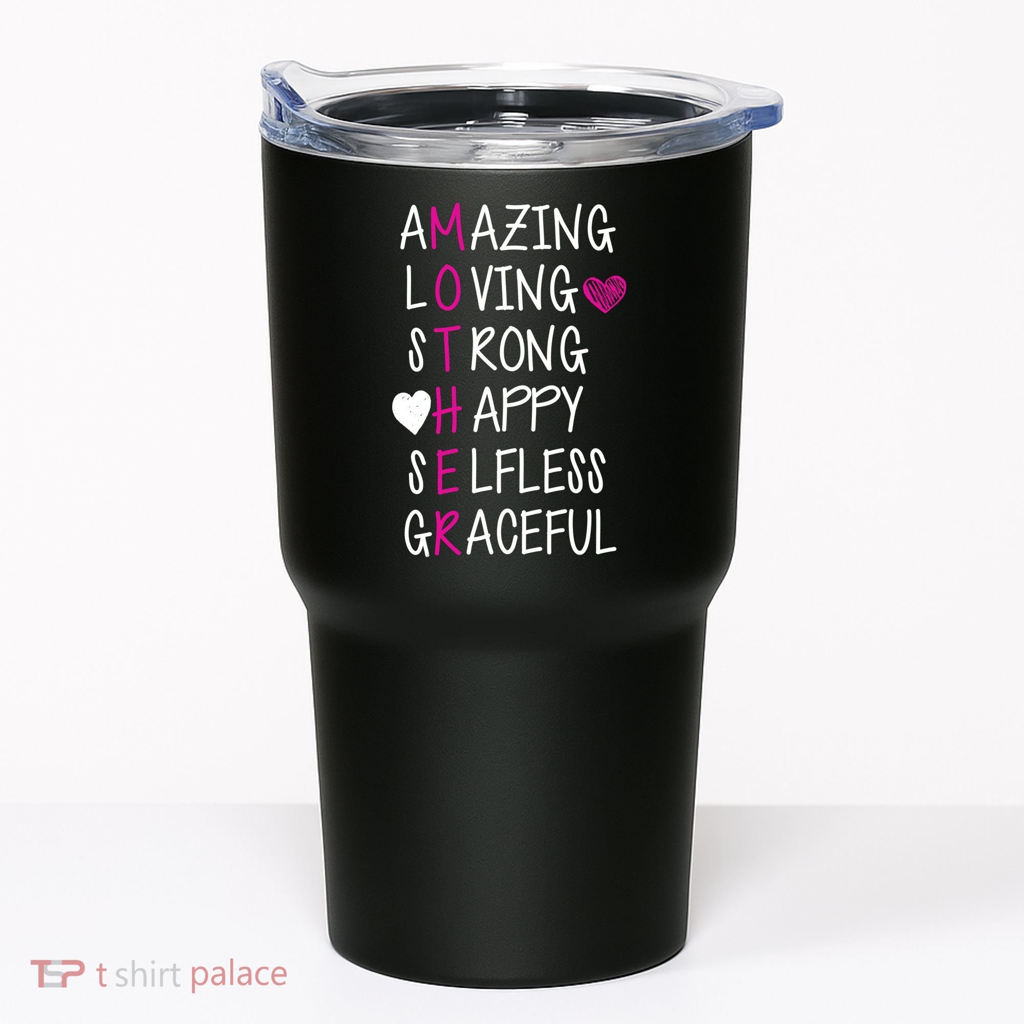 Amazing Loving Strong Happy Mother Tumbler