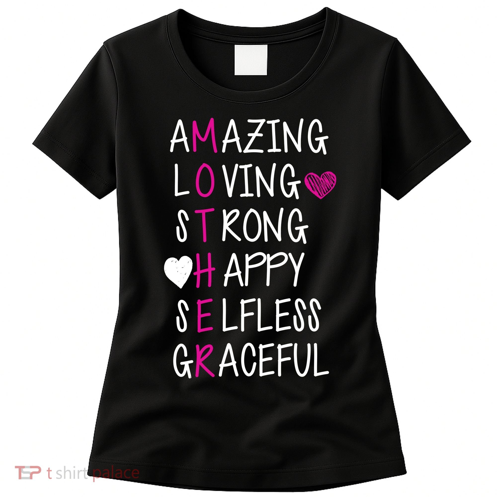 Amazing Loving Strong Happy Mother Women's T-Shirt