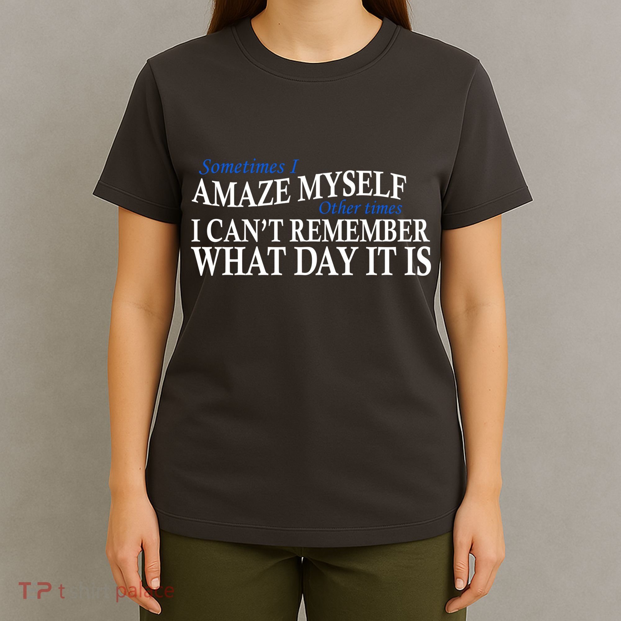 Amazing Myself T-Shirt