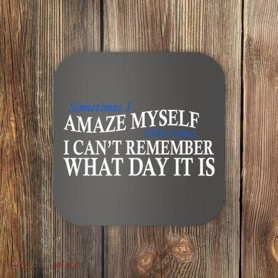 Amazing Myself Coaster