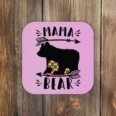 Autism Mama Bear Meaningful Gift Autism Mom Cool Gift Coaster