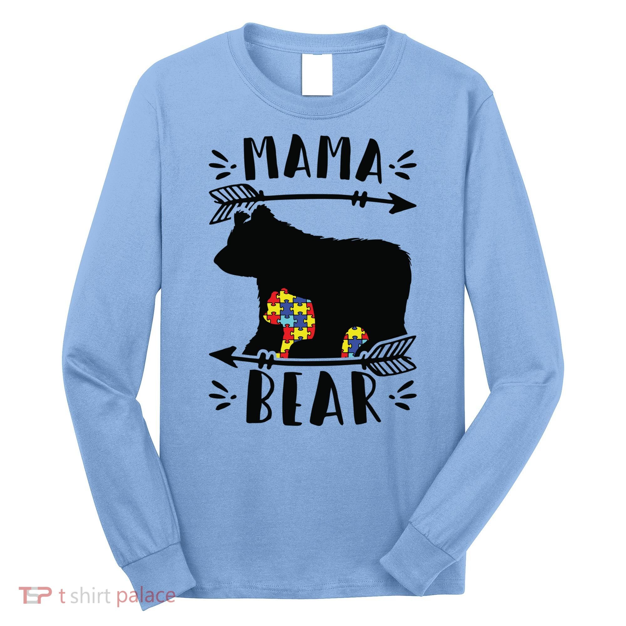 Autism Mama Bear Meaningful Gift Autism Mom Cool Gift Long Sleeve Shirt