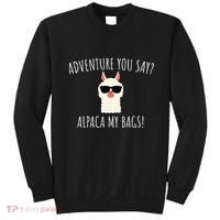 Alpaca My Bags Cute Funny Alpaca & Llama Sweatshirt thumb 0