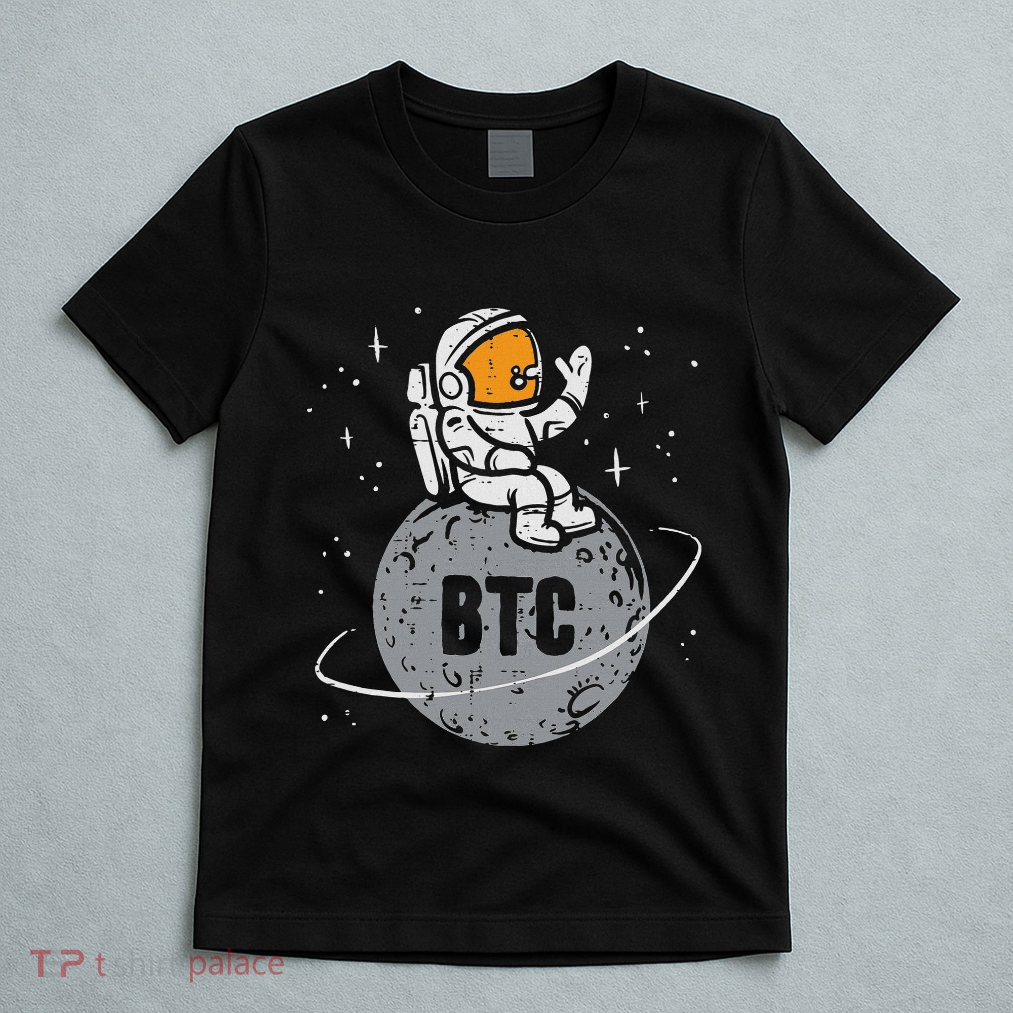 Astronaut Moon Btc Bitcoin Crypto Cryptocurrency T-Shirt