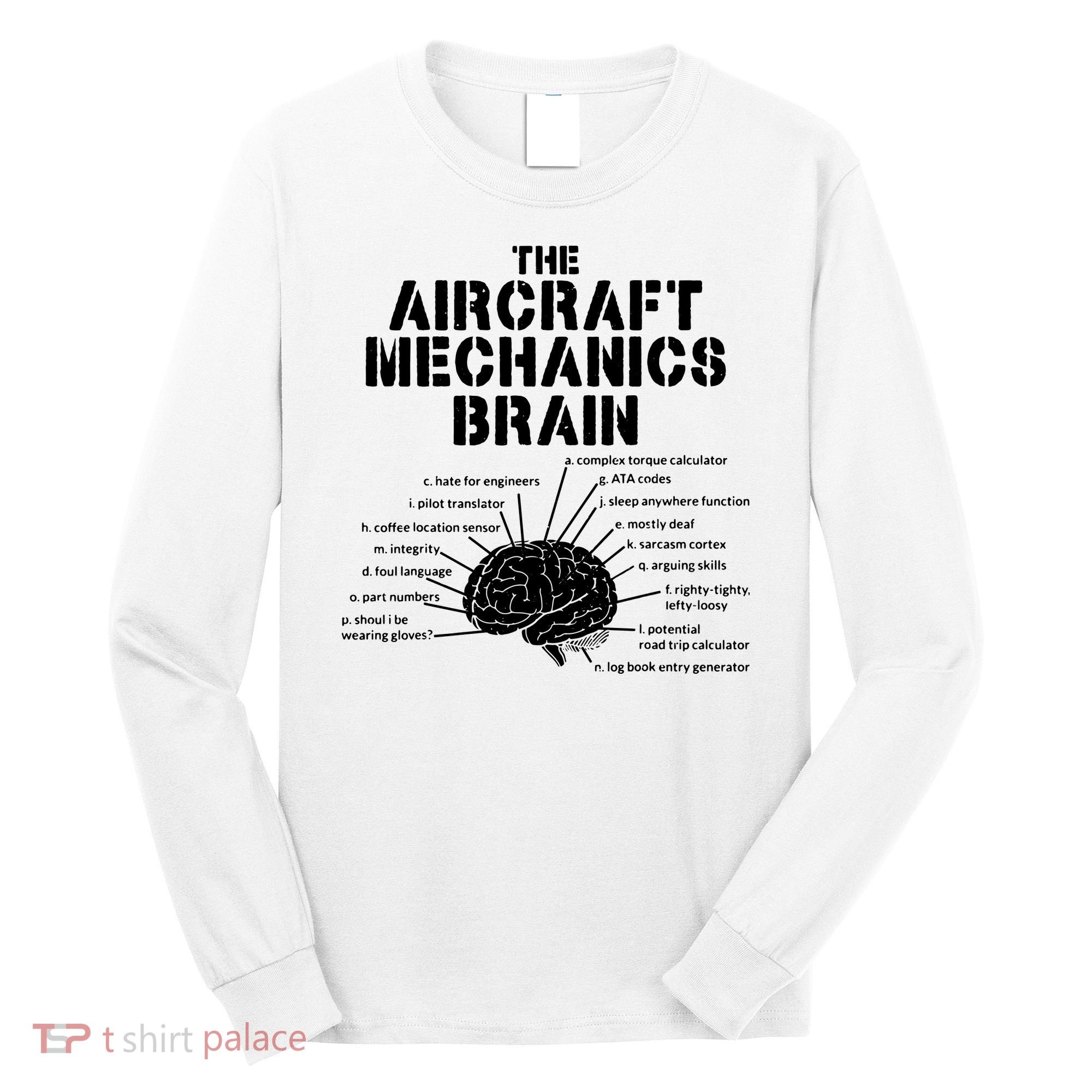 Aircraft Mechanics Brain Shirt Aviation Gift Long Sleeve Shirt