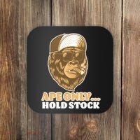 AMC Apes Only Hold The Stock Coaster thumb 0
