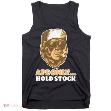 AMC Apes Only Hold The Stock Tank Top