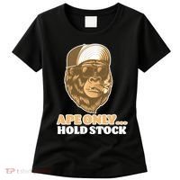 AMC Apes Only Hold The Stock Women's T-Shirt thumb 0