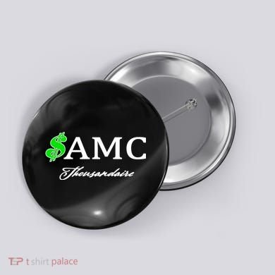 AMC Stocks Symbol Thousandaire  Button