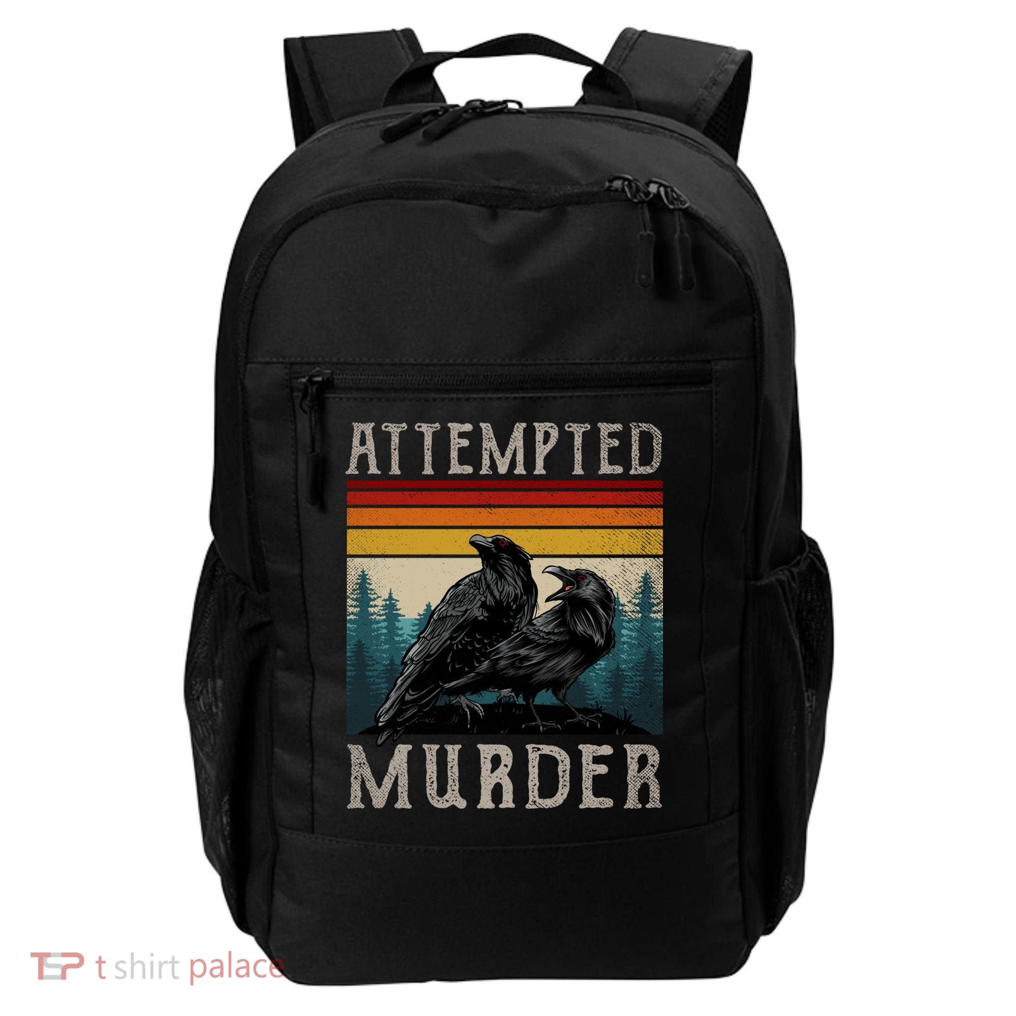 Attempted Murder Crows Backpack