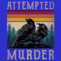 Attempted Murder Crows Apron thumb 3