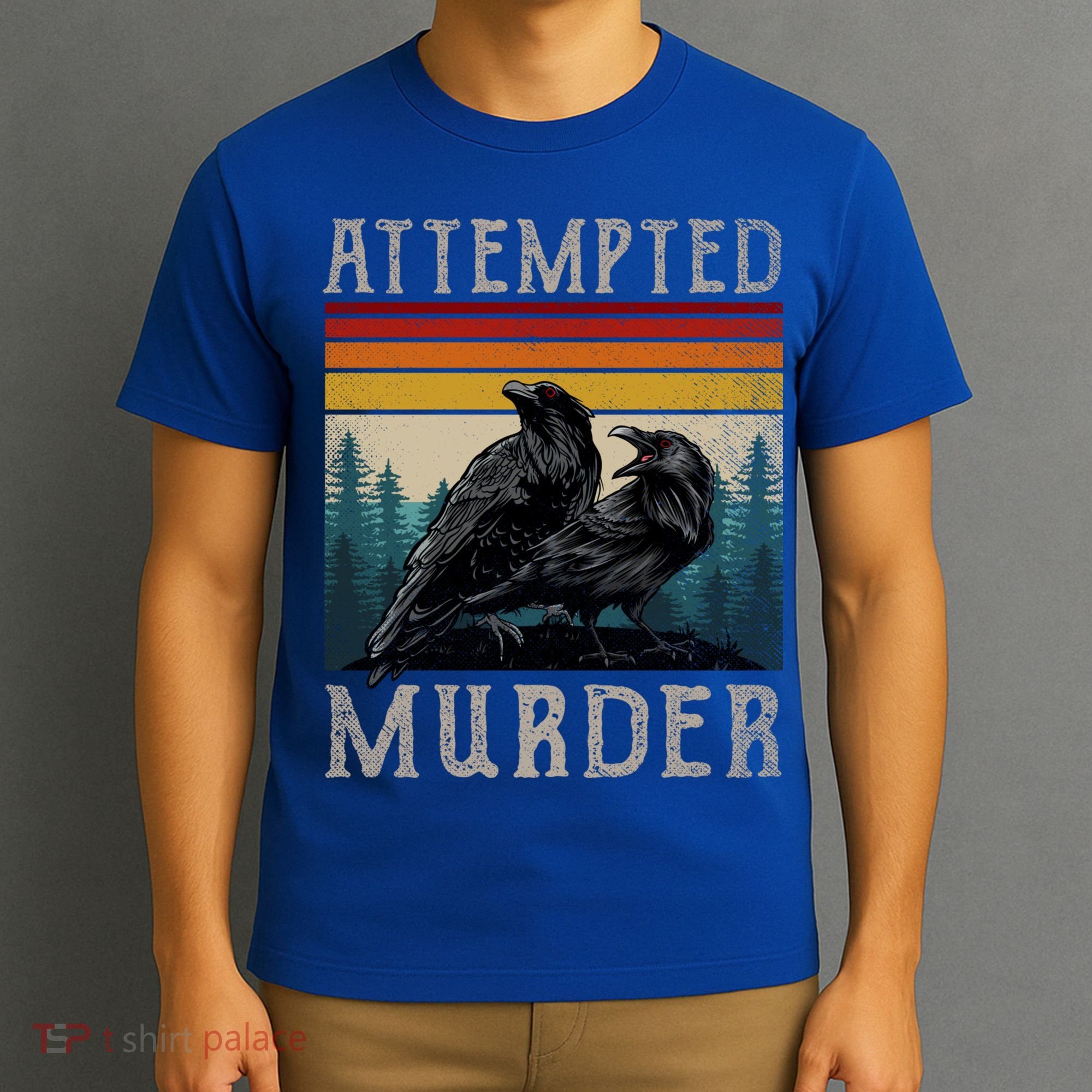 Attempted Murder Crows T-Shirt