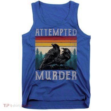 Attempted Murder Crows Tank Top