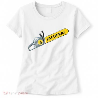 Afuera Milei Chainsaw Libertarian Ancap Liberty Freedom Women's T-Shirt