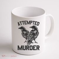 Attempted Murder Crow Coffee Mug thumb 1