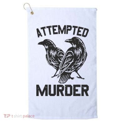 Attempted Murder Crow Golf Towel