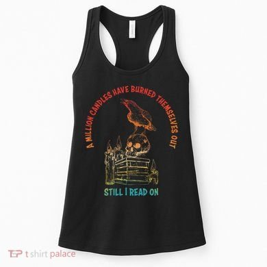 A Million Candles Have Burned Themselves Out Design Women's Tank Top