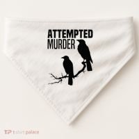 Attempted Murder Crows Raven Bird Meme USA-Made Doggie Bandana thumb 0